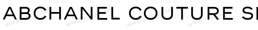 ABChanel Couture Sem字体转换 ABChanel Couture Sem字体转换